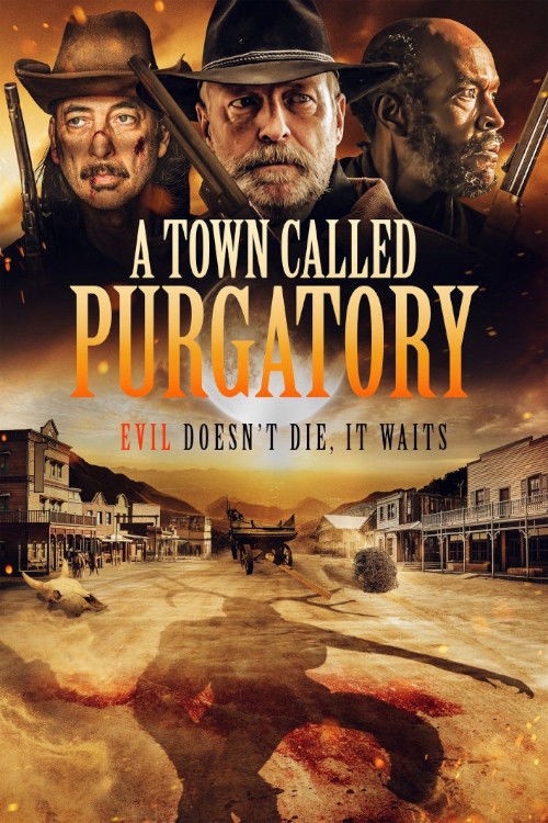 A Town Called Purgatory 2025