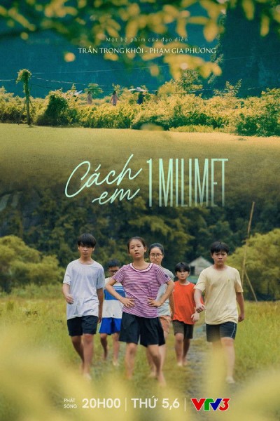 Cách em 1 milimet 2025