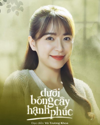 Dưới Bóng Cây Hạnh Phúc 2023