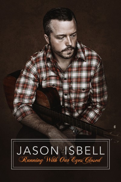 Hộp Nhạc Jason Isbell: Nhắm Mắt Mà Chạy 2023