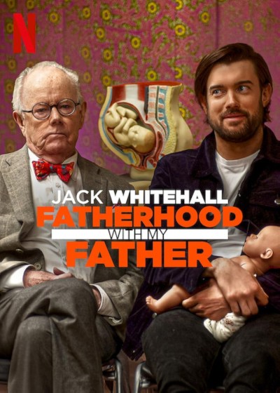 Jack Whitehall: Làm cha qua lời của cha tôi 2017