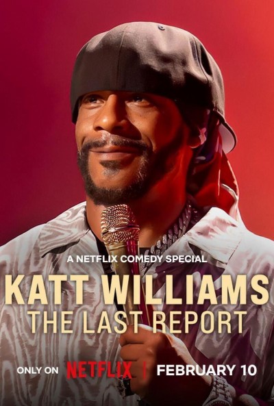 Katt Williams: Báo Cáo Cuối Cùng 2026