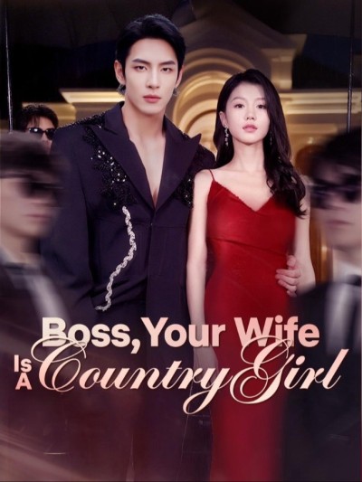 Sếp ơi, vợ anh là gái quê 2025