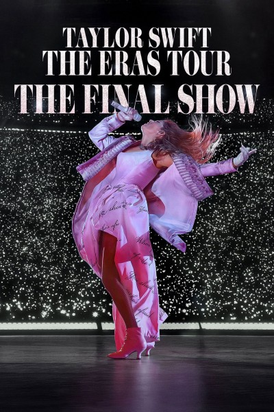 Taylor Swift : The Eras Tour - Show Kết Màn 2025