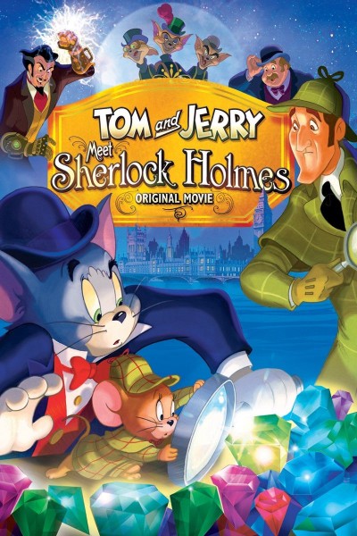 Tom và Jerry Gặp Thám Tử Sherlock Holmes 2010